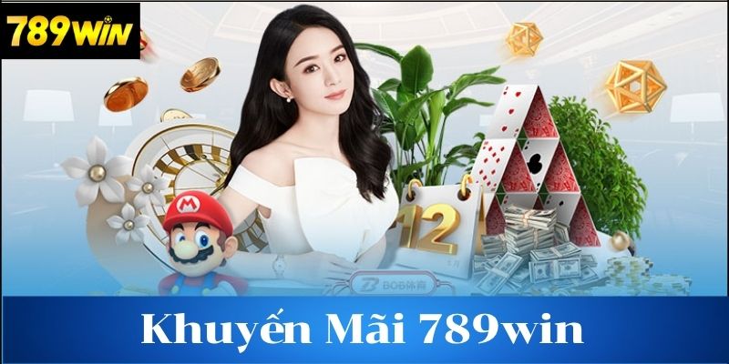Khuyến mãi 789win